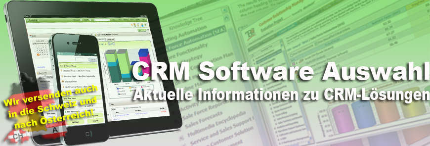 CRM Software Auswahl - CRM-Systeme|CRM-Software|Erleichtert Ihnen die Auswahl!